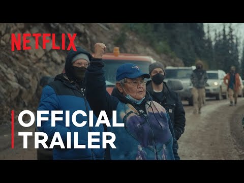 Yintah | Official Trailer | Netflix