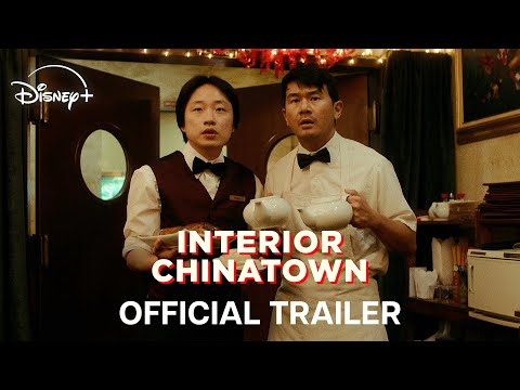 Interior Chinatown | Official Trailer | Disney+