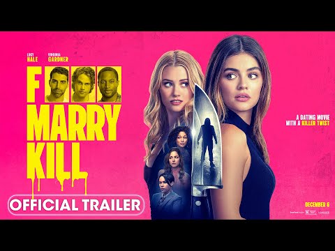 F Marry Kill (2024) Official Trailer - Lucy Hale, Virginia Gardner, Brooke Nevin