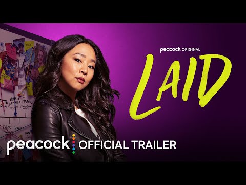 Laid | Official Trailer | Peacock Original