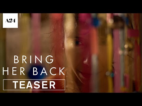 Bring Her Back | Official Teaser HD | A24