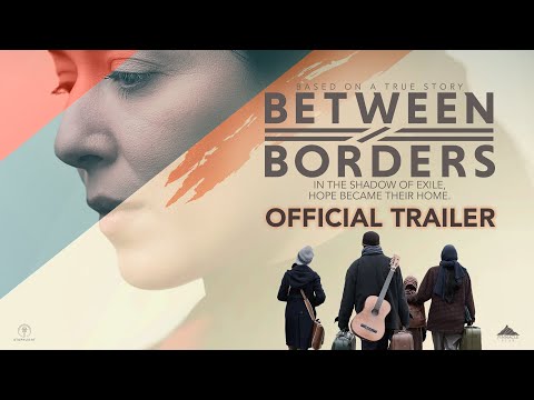 Between Borders - Official Trailer