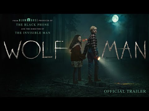 Wolf Man | Official Trailer