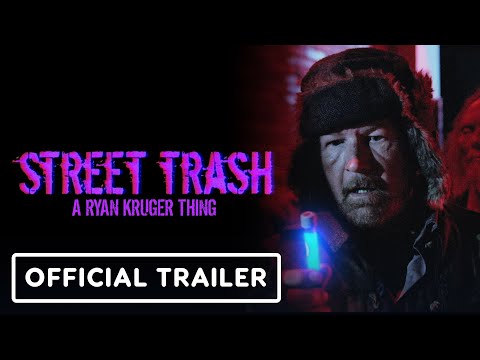 Street Trash - Official Red Band Trailer (2024) Sean Cameron Michael, Donna Cormack-Thomson